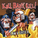 Kill Baby Kill - Law and Order "CD"